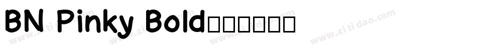 BN Pinky Bold字体转换